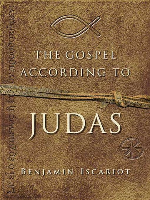 Title details for The Gospel According to Judas by Benjamin Iscariot by Jeffrey Archer - Wait list